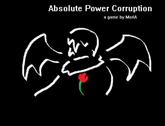 Absolute Power Corruption v0.15 by MoriA