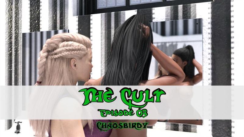 Chaosbirdy – The Cult – Episode 3
