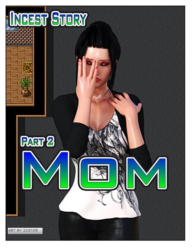 My Mom Chapter 2 by Icstor