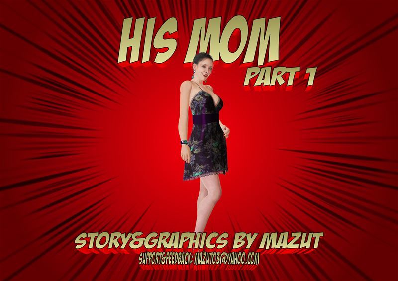Mazut - His Mom - Part 1-2