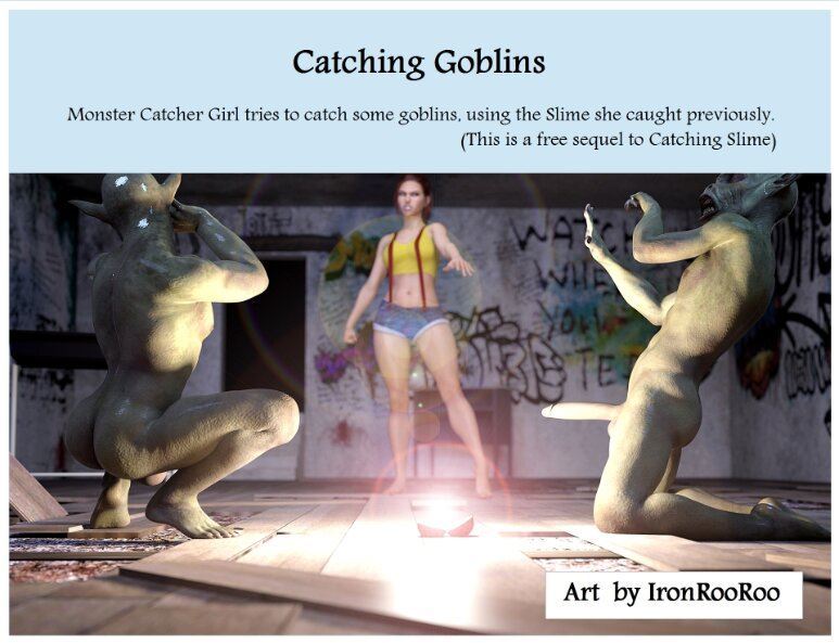 IronRooRoo – Catching Goblins