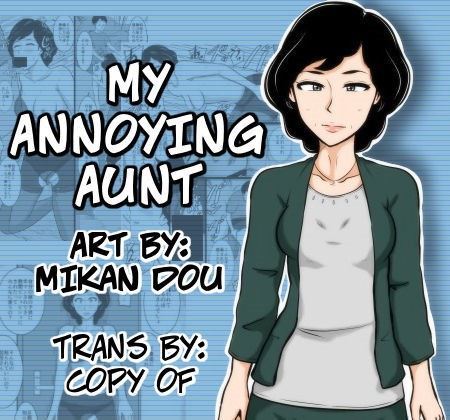 Mikan Dou - Annoying Aunt