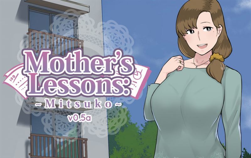 Mother’s Lesson : Mitsuko v0.5a by NTRMAN