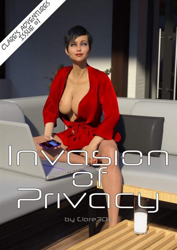 Clare3dx - Invasion Of Privacy