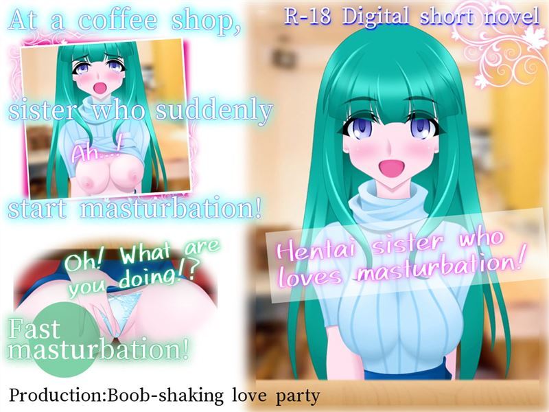 Boob-shaking-party - Hentai sister who loves masturbation (eng)