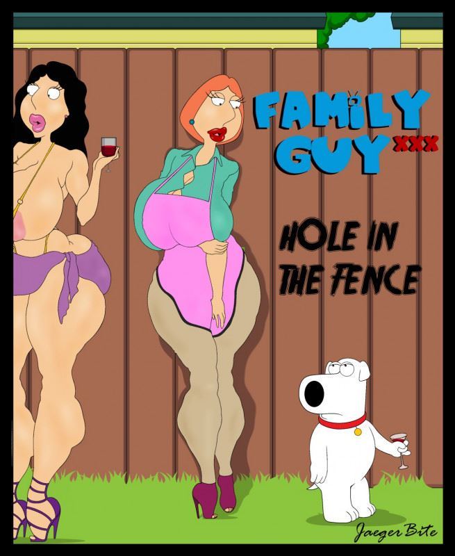 Jaegerbite – Family Guy XXX: Hole In The Fence [Complete]