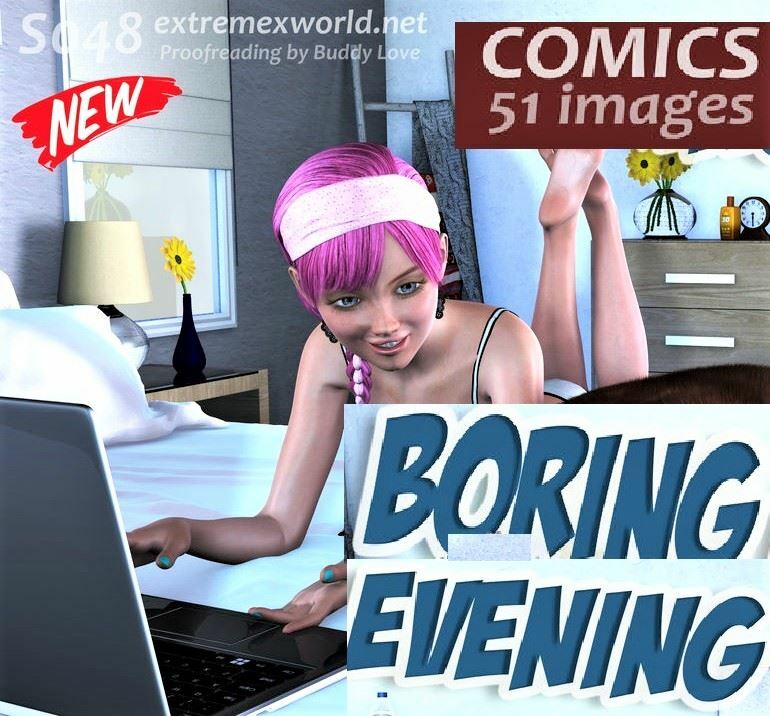 ExtremeXWorld – Boring Evening