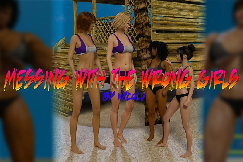 Kycolv – Messing With The Wrong Girls