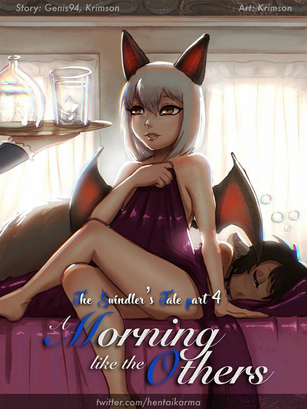 Crimson Karma – The swindler’s tale part 4: A Morning like the Others (ongoing)