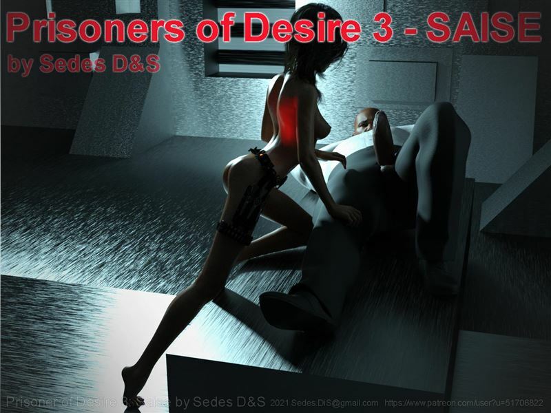 Sedes D&S – PRISONERS OF DESIRE 3 – SAISE