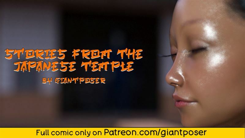 GiantPoser – Stories From The Japanese Temple