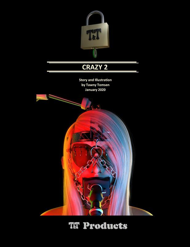 Tawny Tomsen – Crazy 2 – Ongoing