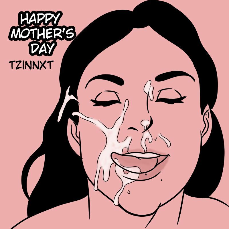 Tzinnxt - Happy Mother's Day