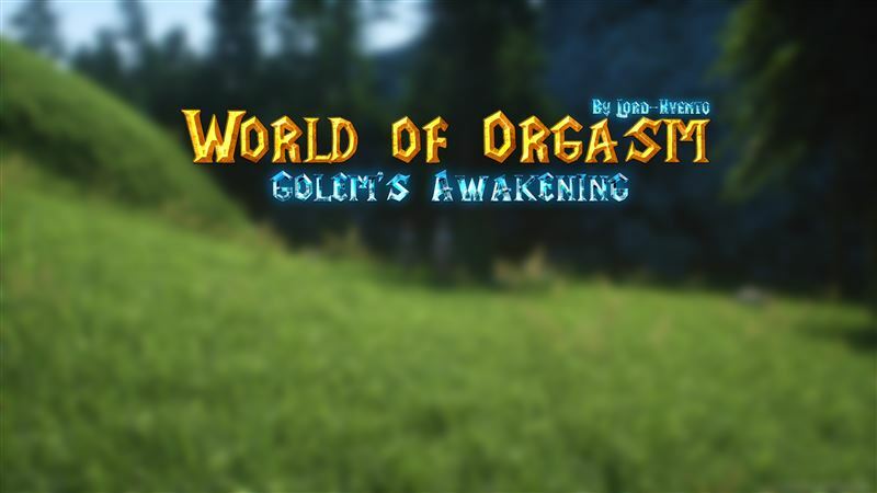 World of Warcraft – Orgasm Golems Awakening 1 by Lord Kvento