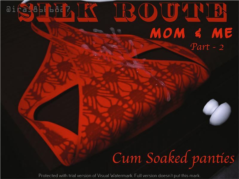 Ira Ram – Silk Route – Mom & Me – Part 2