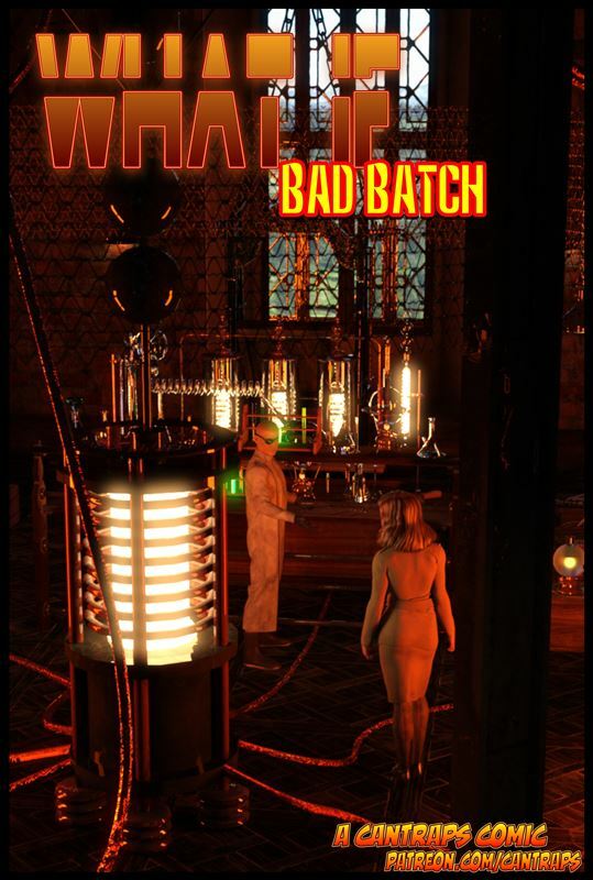Cantraps – What If – Bad Batch