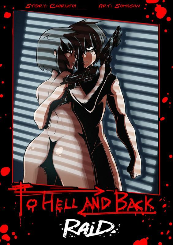 To Hell and Back: RAID (ongoing) by Samasan