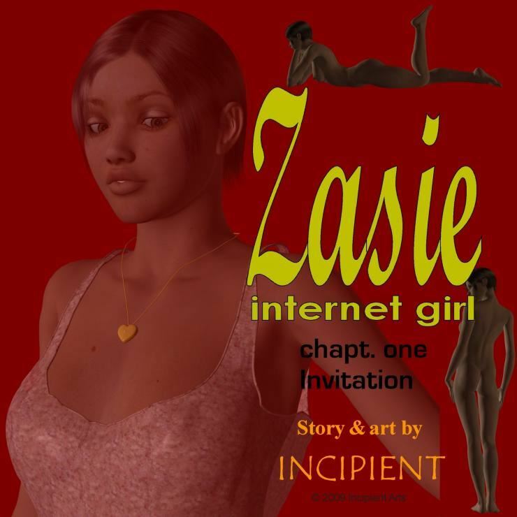 Zasie Internet Girl All Parts by Incipient