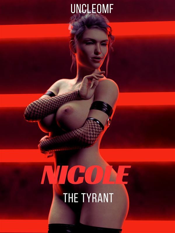 Nicole - The Tyrant by UNCLEOMF