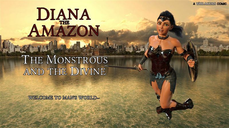 Whilakers - Diana the Amazon - Part Three - Complete