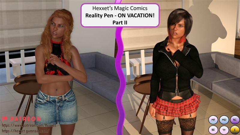 HexxetVal – Reality Pen – ON VACATION! – Part 2