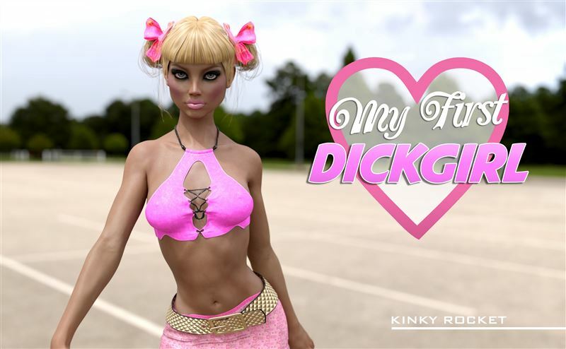 Kinky Rocket - My First Dickgirl