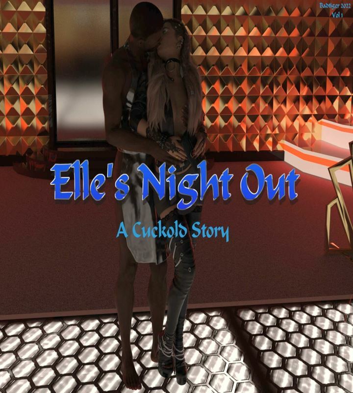 Badtiger1962 – Elle’s Night Out