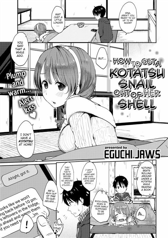 Eguchi Jaws - How to Get a Kotatsu Snail out of Her Shell