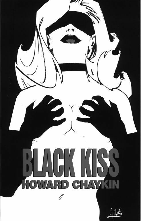 Howard Chaykin - Black Kiss Vol. 1 & 2