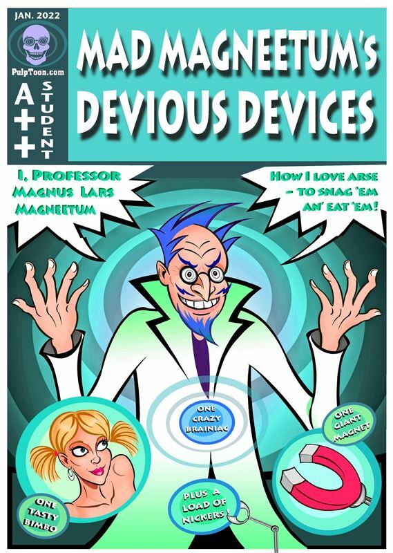 Pulptoon - Mad Magneetum’s Devious Devices Part 1