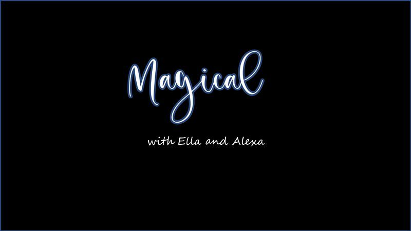 3DZen – Magical – With Ella and Alexa