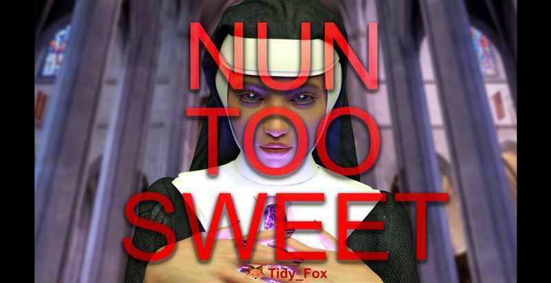 Tidy Fox – Nun Too Sweet