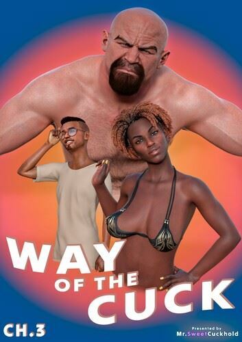 MrSweetCuckhold - Way of the cuck 03
