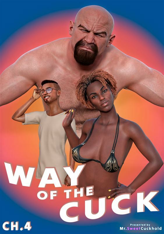 Mrsweetcuckhold – Way Of The Cuck 4